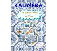 Kalimera: Mon carnet de voyage en Grèce
