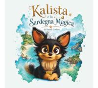 Kalista e la Sardegna Magica