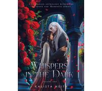 Kalista Neith Whispers in the Dark Vol. 1 (Standard) - Bonus (Copertina rigida)
