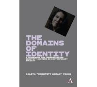 Kaliya Young The Domains of Identity (Tascabile)