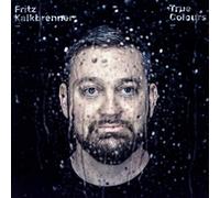 Kalkbrenner,Fritz - True Colours