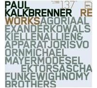 Kalkbrenner Paul - Reworks