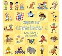 Kalle Klang & Die Flohtöne Sing mit mir Kinderlieder Vol.2 (CD)