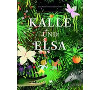 Kalle und Elsa