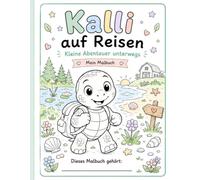 Kalli auf Reisen: Kleine Abenteuer unterwegs