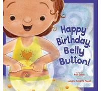 Kalli Dakos Happy Birthday, Belly Button (Copertina rigida)