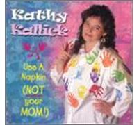Kallick, Kathy - Use a Napkin