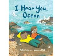 Kallie George I Hear You, Ocean (Copertina rigida) Sounds of Nature