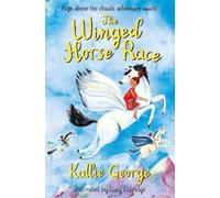 Kallie George The Winged Horse Race (Tascabile) Winged Horse Race