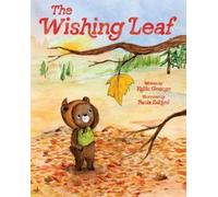 Kallie George The Wishing Leaf (Copertina rigida)