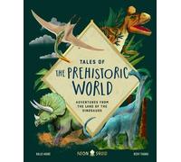 Kallie Moore Tales of the Prehistoric World (Copertina rigida) Tales of