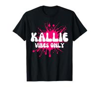 Kallie Vibes Only Maglietta