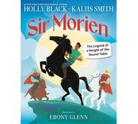 Kallis Smith Holly Black Sir Morien (Copertina rigida)