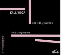 Kalliwoda/ Talich - String Quartets 1-3