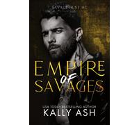 Kally Ash Empire of Savages (Tascabile)