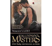 Kallypso Masters Nobody's Lost (Tascabile)