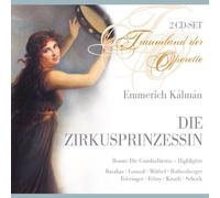 Kalman/Barabas/Knuth/Felmy - Die Zirkusprinzessin/Die Csardasfursti