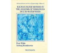 Kalman Filter Method in the Analysis of Vibrations Due to Water Waves: 6