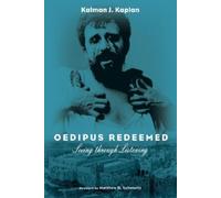 Kalman J Kaplan Oedipus Redeemed (Copertina rigida)