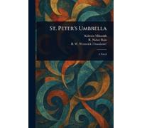 Kálmán Mikszáth R Nisbet (Robert Nisbet) Bain B W Wo St. Peter's Umb (Tascabile)