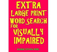 Kalman Toth M a M P Extra Large Print Word Search for Visually Impai (Tascabile)