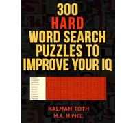 Kalman Toth M a M Phi 300 Hard Word Search Puzzles to Improve Your I (Tascabile)
