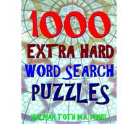 Kalman Toth M a M Phil 1000 Extra Hard Word Search Puzzles (Tascabile)