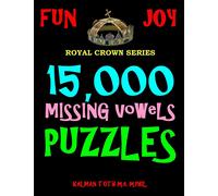 Kalman Toth M a M Phil 15,000 Missing Vowels Puzzles (Tascabile)