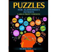 Kalman Toth M a M Phil Puzzles for Alzheimer's Patients (Tascabile)