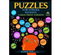 Kalman Toth M a M Phil Puzzles for Stroke Patients (Tascabile)