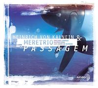 Kalnein, Heinrich Von & Meretrio - Passagem