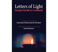 Kalonymus Kalman Epstein Aryeh Wineman Letters of Light (Tascabile)