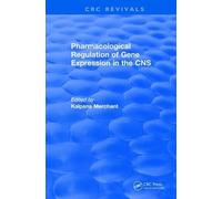 Kalpana Merchan Revival: Pharmacological Regulation of Gene Expressi (Tascabile)
