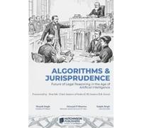 Kalpik Singh Kinjalk Singh Algorithms & Jurisprudence (Tascabile)
