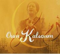 Kalsoum, Oum - Etoile De L'Orient
