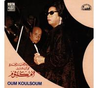 Kalsoum,Oum - Oum Koulsoum