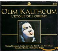 KALTHOUM, OUM - L'ETOILE DE L'ORIENT