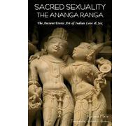 Kalyana Malla Sacred Sexuality (Tascabile)