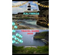 KALYMNOS TRAVEL GUIDE 2025