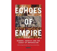 Kalypso Nicolaïdis Echoes of Empire (Tascabile)