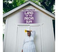 Kam Franklin - Land Of The Neon Sun