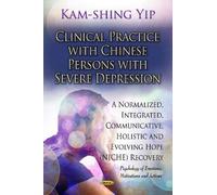 Kam-shing Yip Clinical Practice with Chinese Persons with Sev (Copertina rigida)