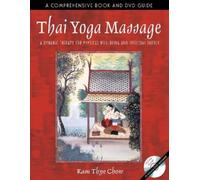 Kam Thye Chow Thai Yoga Massage (Tascabile)