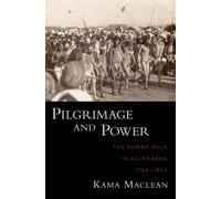 Kama Maclean Pilgrimage and Power (Copertina rigida)