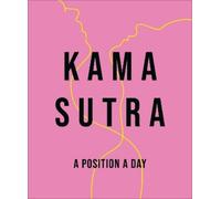 Kama Sutra A Position A Day New Edition (Tascabile)