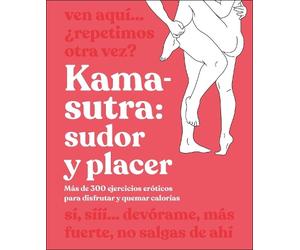 Kama-Sutra: Sudor y placer (Kama Sutra Workout) (Tascabile)
