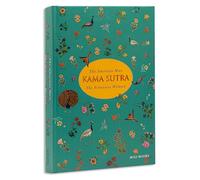 Kama Sutra: The Amorous Man the Sensuous Woman