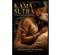 Kama Sutra The Most Misunderstood Book: A Historical and Cultural Interpretation
