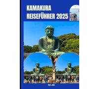 KAMAKURA REISEFÜHRER 2025