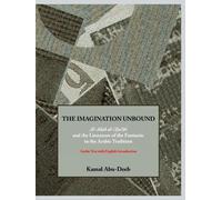 Kamal Abu-Deeb Imagination Unbound (Copertina rigida)